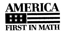 AMERICA FIRST IN MATH trademark