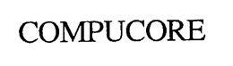COMPUCORE trademark