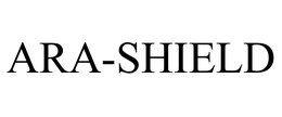 ARA-SHIELD trademark