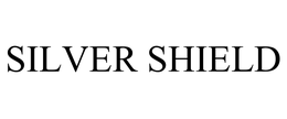 SILVER SHIELD trademark