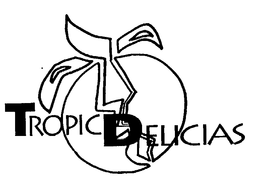 TROPIC DELICIAS trademark