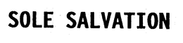 SOLE SALVATION trademark