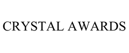 CRYSTAL AWARDS trademark