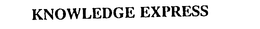 KNOWLEDGE EXPRESS trademark