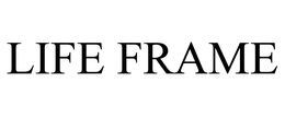 LIFE FRAME trademark