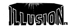 ILLUSION FR trademark