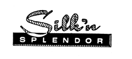 SILK'N SPLENDOR trademark