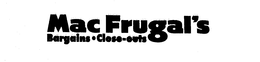 MACFRUGAL'S BARGAINS CLOSE-OUTS trademark