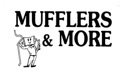 MUFFLERS & MORE trademark