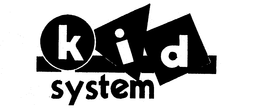 KID SYSTEM trademark