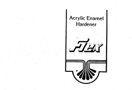 FLEX ACRYLIC ENAMEL HARDENER trademark