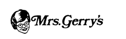 MRS. GERRY'S trademark