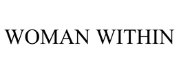 WOMAN WITHIN trademark