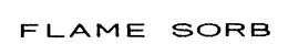 FLAME SORB trademark