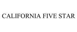 CALIFORNIA FIVE STAR trademark
