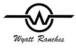 WYATT RANCHES trademark