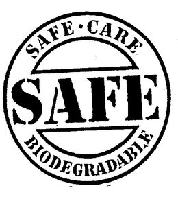 SAFE CARE SAFE BIODEGRADABLE trademark