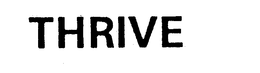 THRIVE trademark