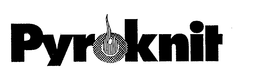 PYROKNIT trademark