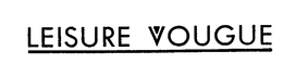 LEISURE VOGUE trademark
