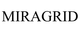 MIRAGRID trademark