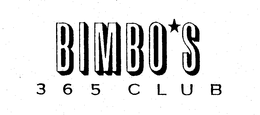 BIMBO'S 365 CLUB trademark
