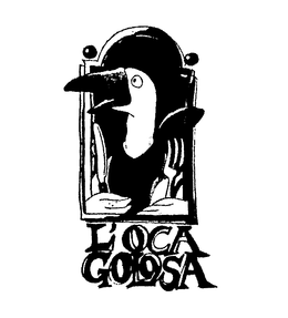 L'OCA GOLOSA trademark
