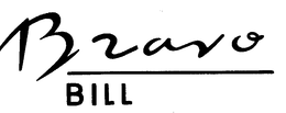 BRAVO BILL trademark