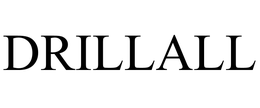 DRILLALL trademark