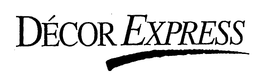 DECOR EXPRESS trademark