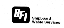 BFI SHIPBOARD WASTE SERVICES trademark