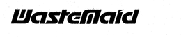WASTEMAID trademark