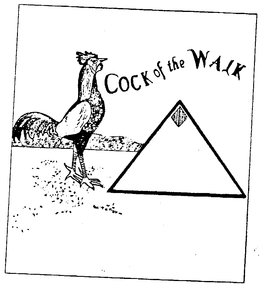 COCK OF THE WALK trademark