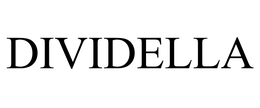 DIVIDELLA trademark