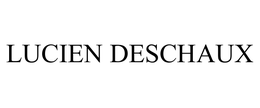 LUCIEN DESCHAUX trademark