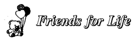 FRIENDS FOR LIFE trademark