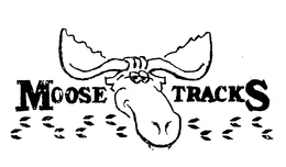 MOOSE TRACKS trademark