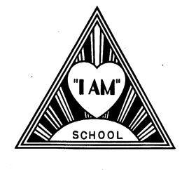 "I AM" SCHOOL trademark