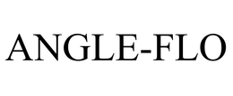 ANGLE-FLO trademark