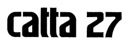 CATTA 27 trademark