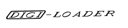 DIGI-LOADER trademark