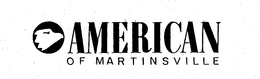 AMERICAN OF MARTINSVILLE trademark
