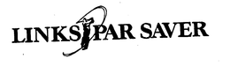 LINKS PAR SAVER trademark