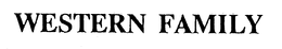 WESTERN FAMILY trademark