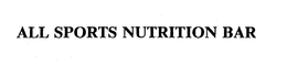 ALL SPORTS NUTRITION BAR trademark