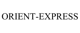 ORIENT-EXPRESS trademark