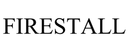FIRESTALL trademark