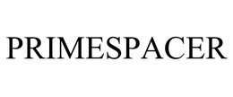 PRIMESPACER trademark