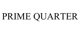 PRIME QUARTER trademark