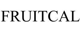FRUITCAL trademark